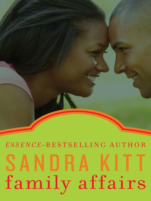Title details for Family Affairs by Sandra Kitt - Available